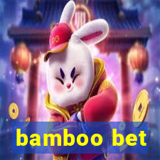 bamboo bet